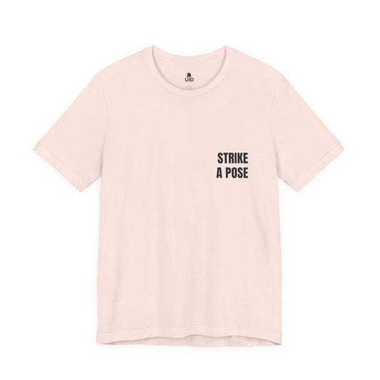 Classic Tee — STRIKE A POSE (back print)