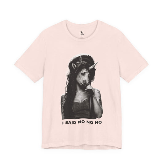 Classic Tee — I SAID NO NO NO