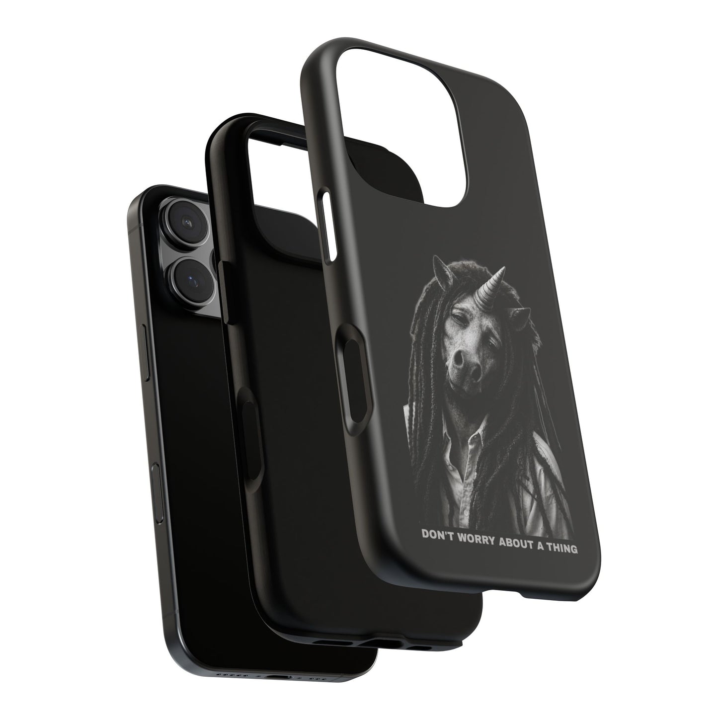 Phone Case — DON'T WORRY ABOUT A THING
