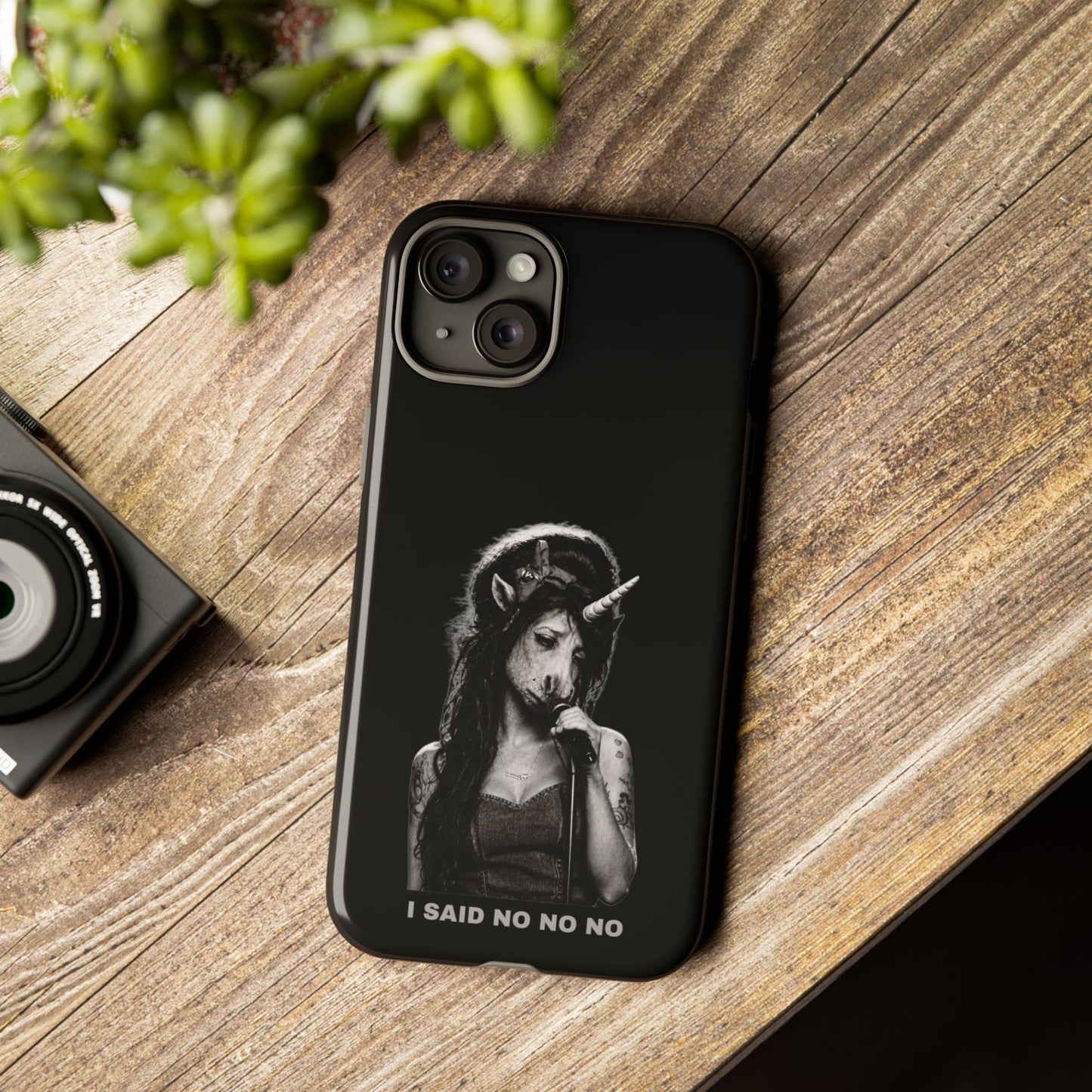 Phone Case — I SAID NO NO NO
