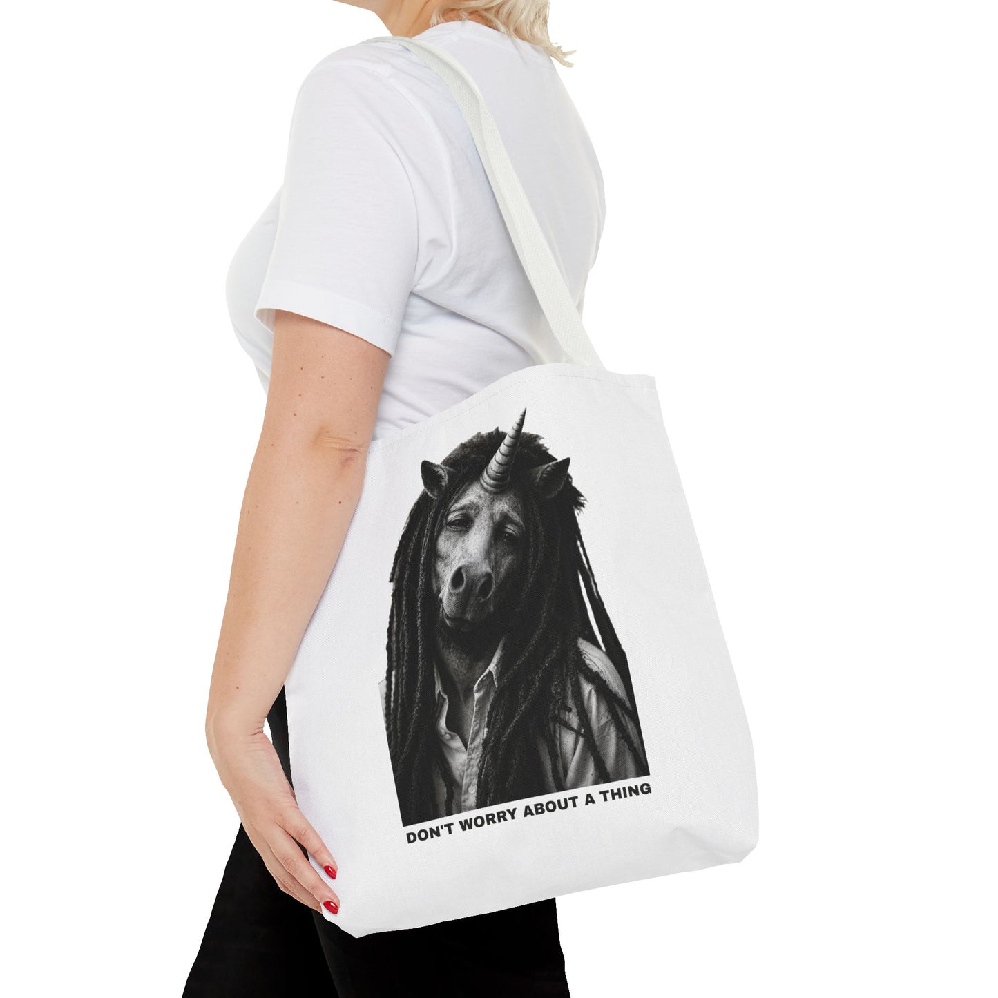 Tote Bag — DON'T WORRY ABOUT A THING