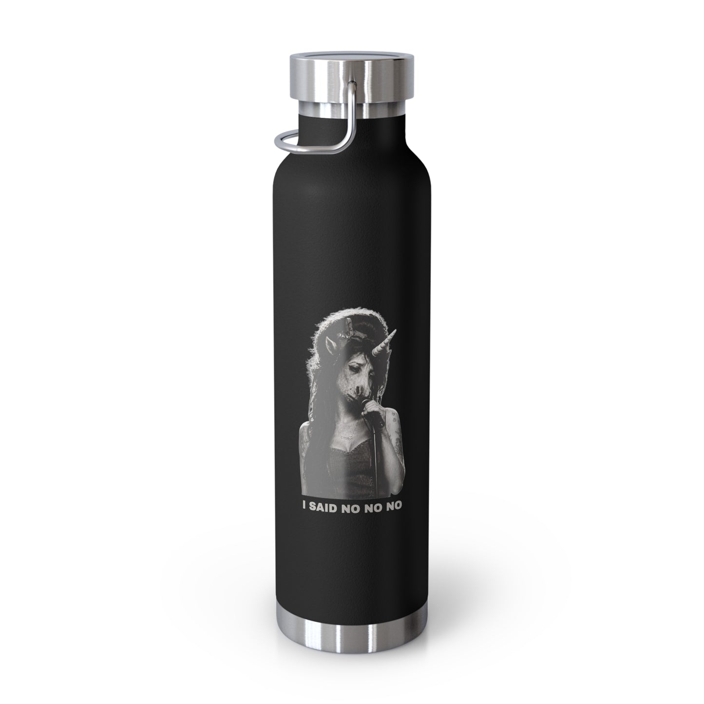 Insulated Bottle — I SAID NO NO NO