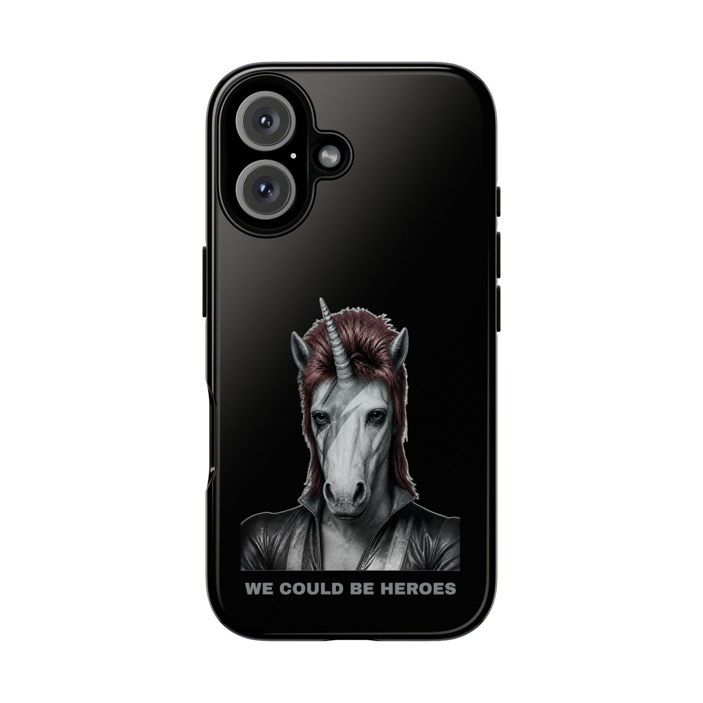 Phone Case — WE COULD BE HEROES