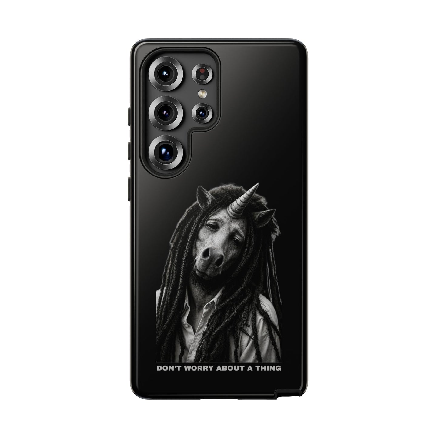 Phone Case — DON'T WORRY ABOUT A THING