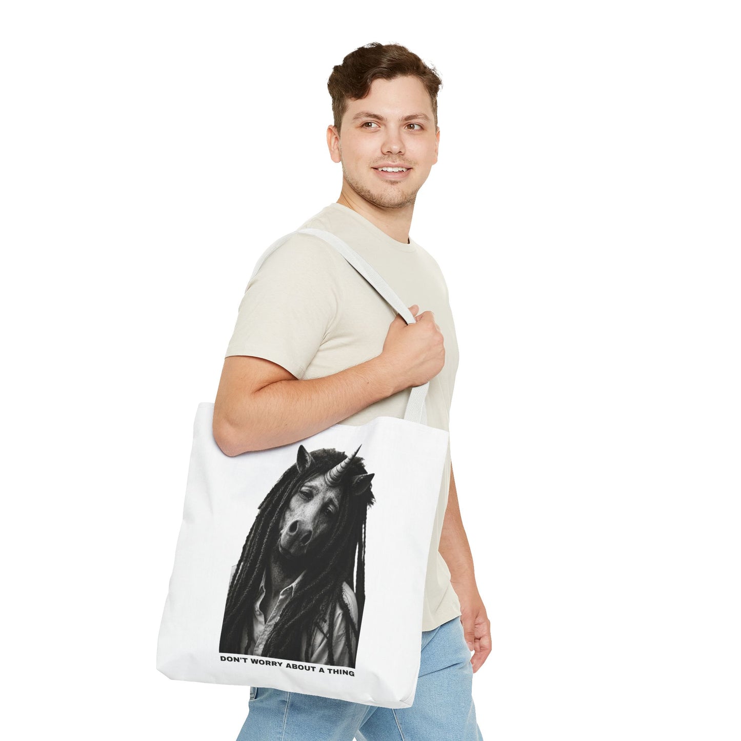 Tote Bag — DON'T WORRY ABOUT A THING