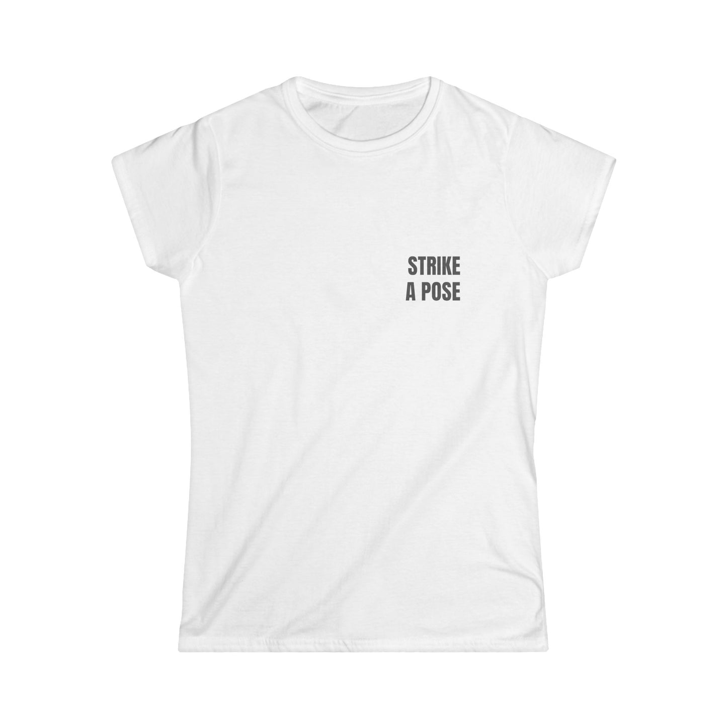 Girl Tee — STRIKE A POSE (back print)