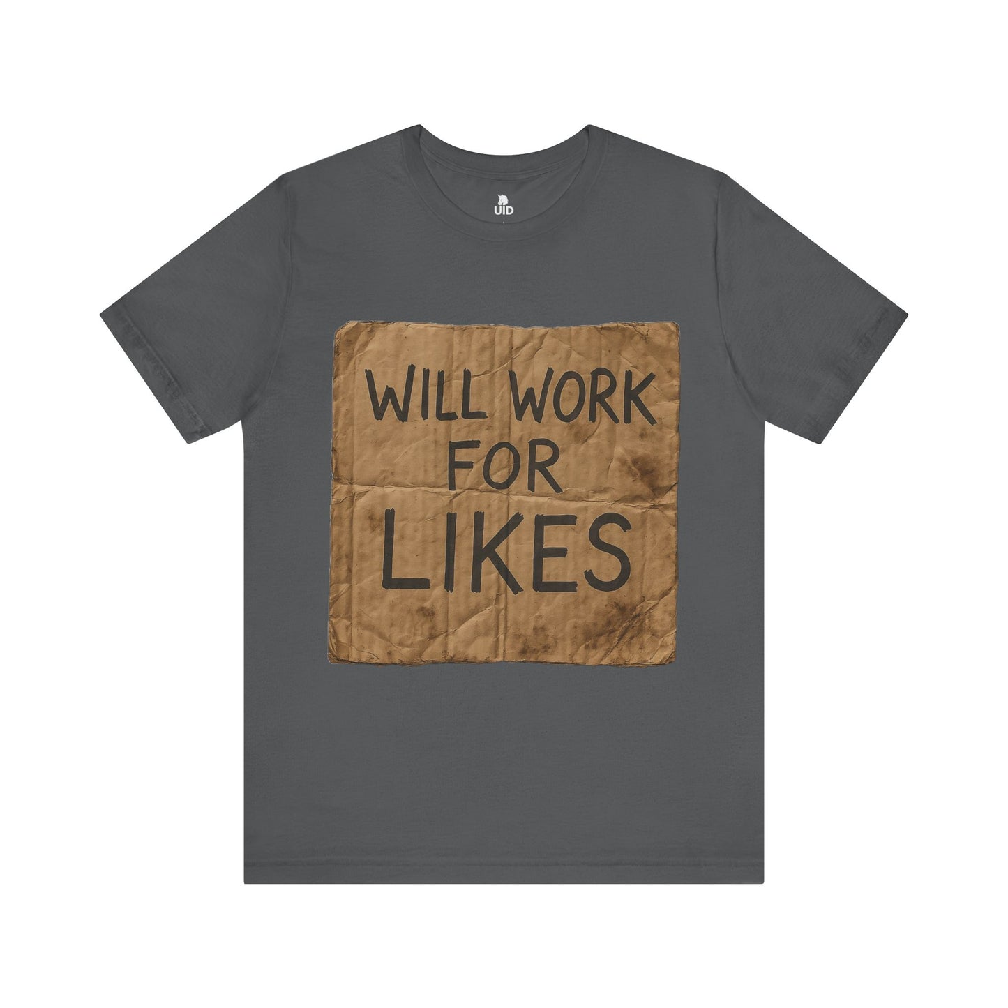 Classic Tee — ‚Will work for likes‘