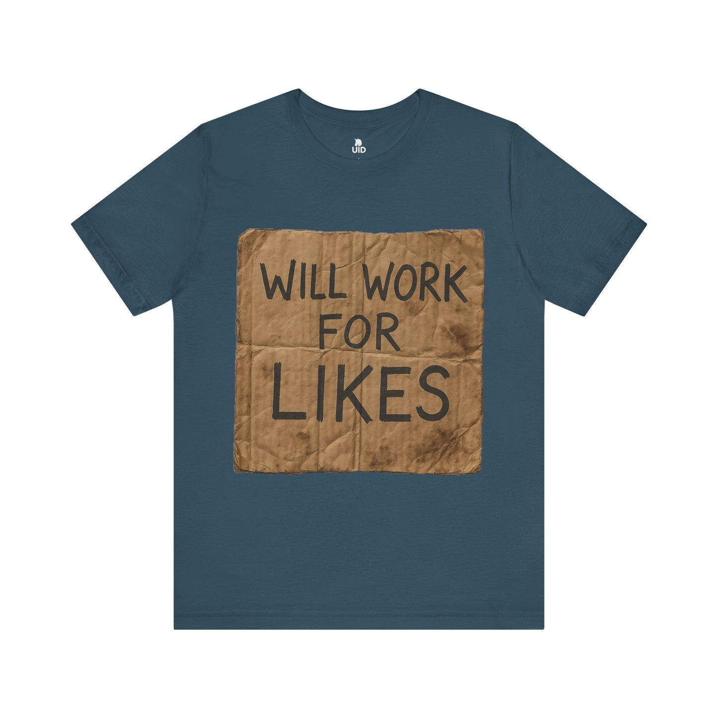 Classic Tee — ‚Will work for likes‘