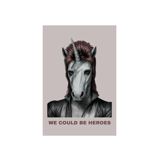 Aluminum Art Panel — WE COULD BE HEROES