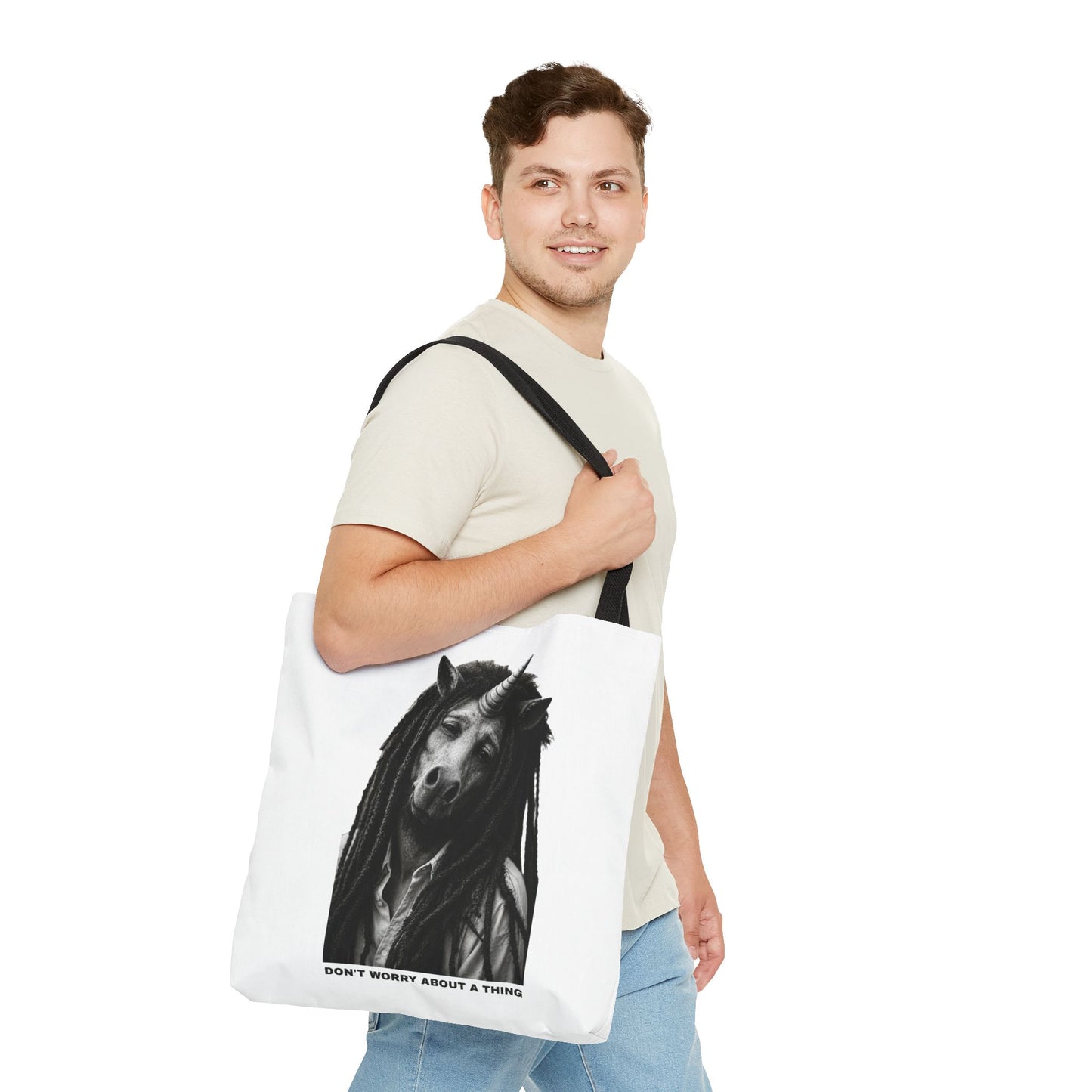 Tote Bag — DON'T WORRY ABOUT A THING