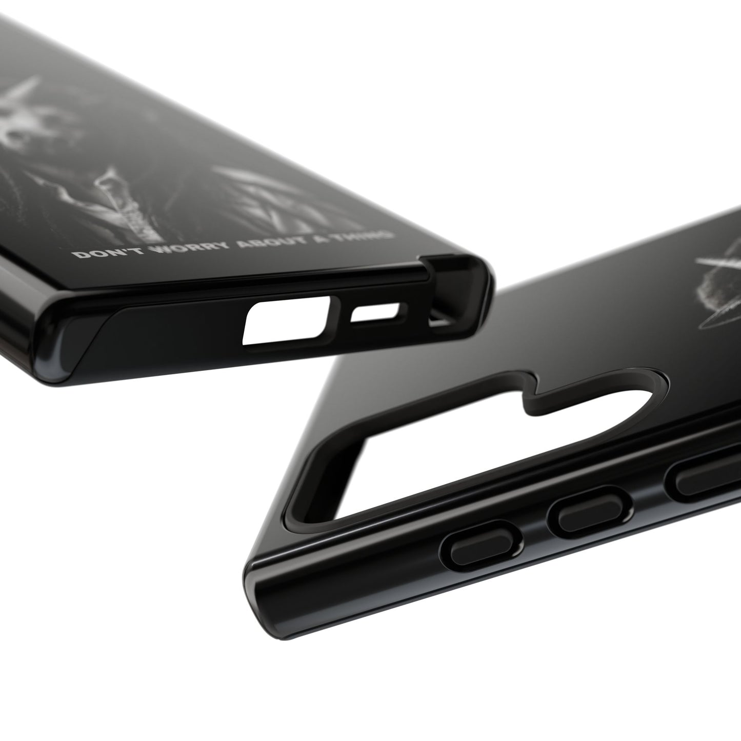Phone Case — DON'T WORRY ABOUT A THING