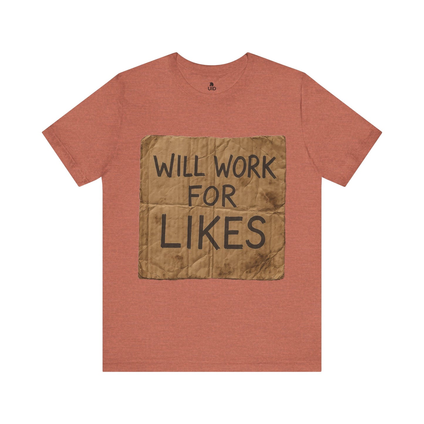 Classic Tee — ‚Will work for likes‘