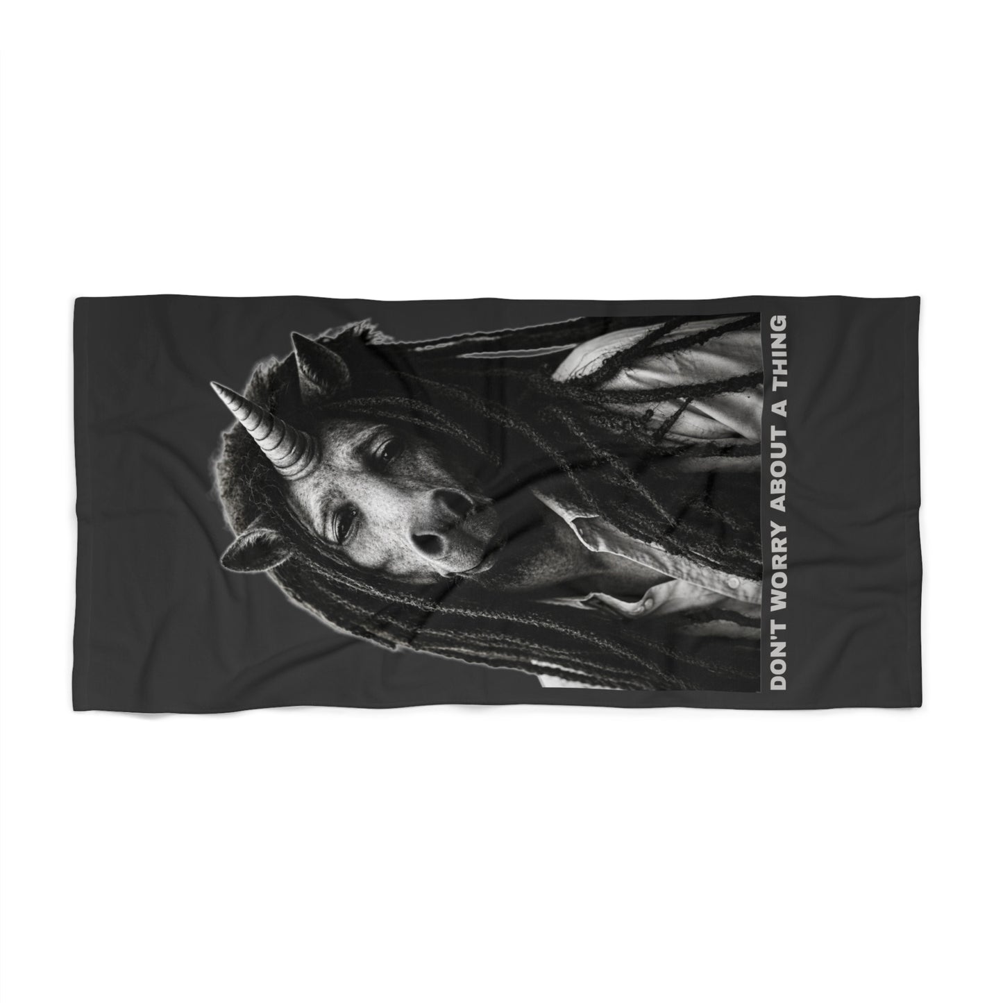 Beach Towel — DON'T WORRY ABOUT A THING