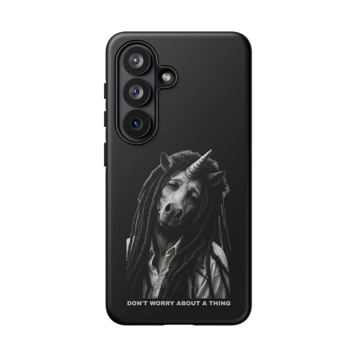 Phone Case — DON'T WORRY ABOUT A THING