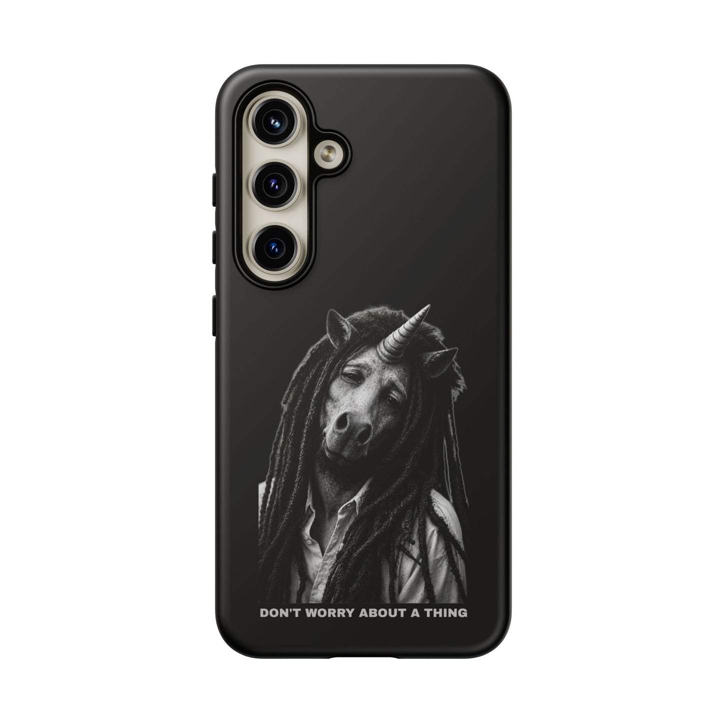 Phone Case — DON'T WORRY ABOUT A THING