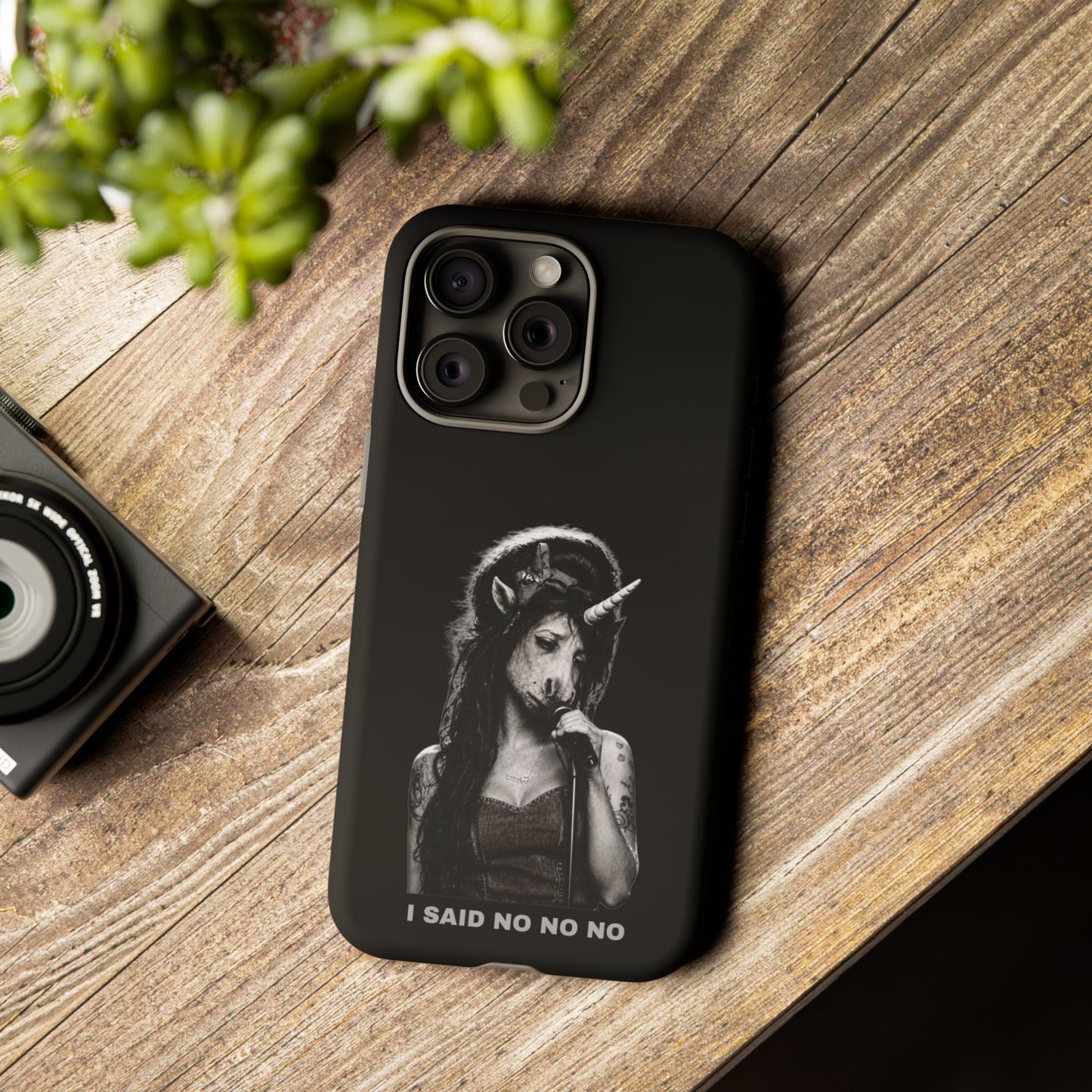 Phone Case — I SAID NO NO NO