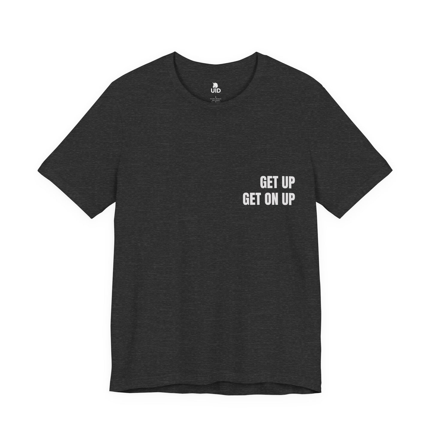 Classic Tee — GET ON UP (back print)