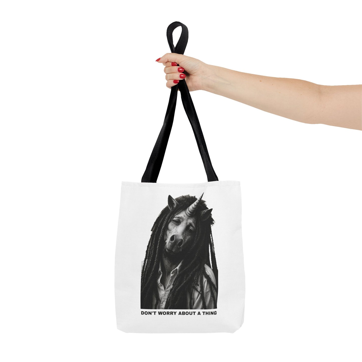 Tote Bag — DON'T WORRY ABOUT A THING