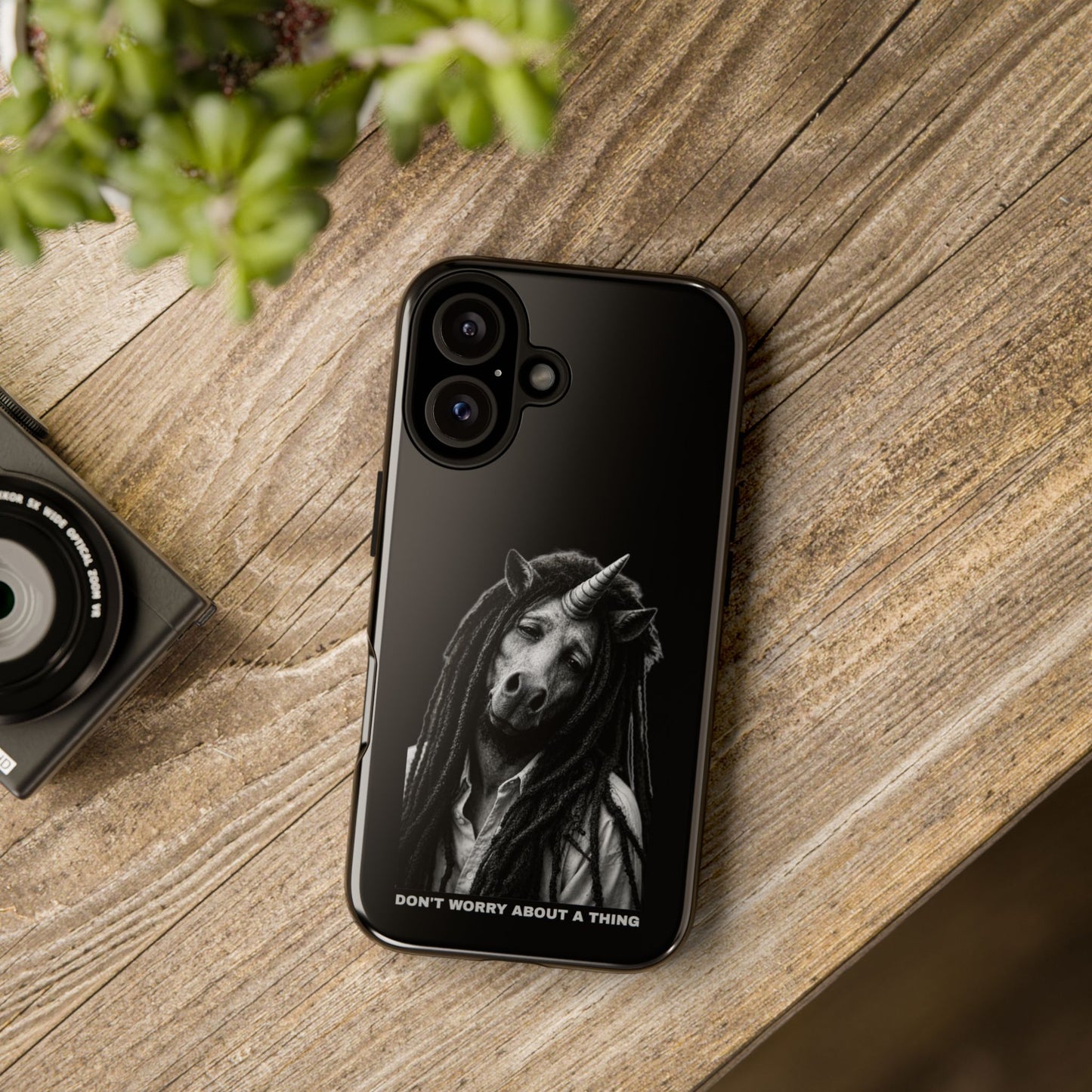 Phone Case — DON'T WORRY ABOUT A THING