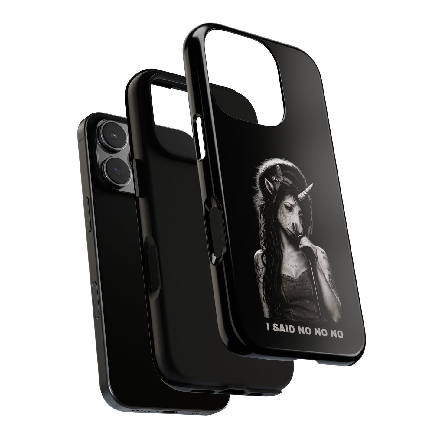 Phone Case — I SAID NO NO NO