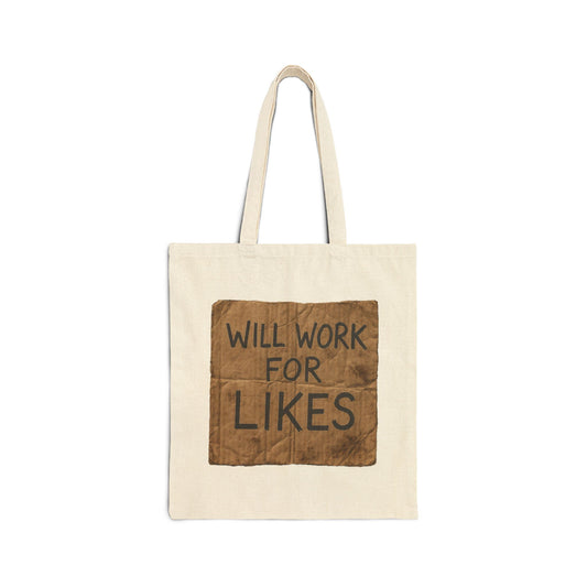 Tote Bag — ‚Will work for likes‘