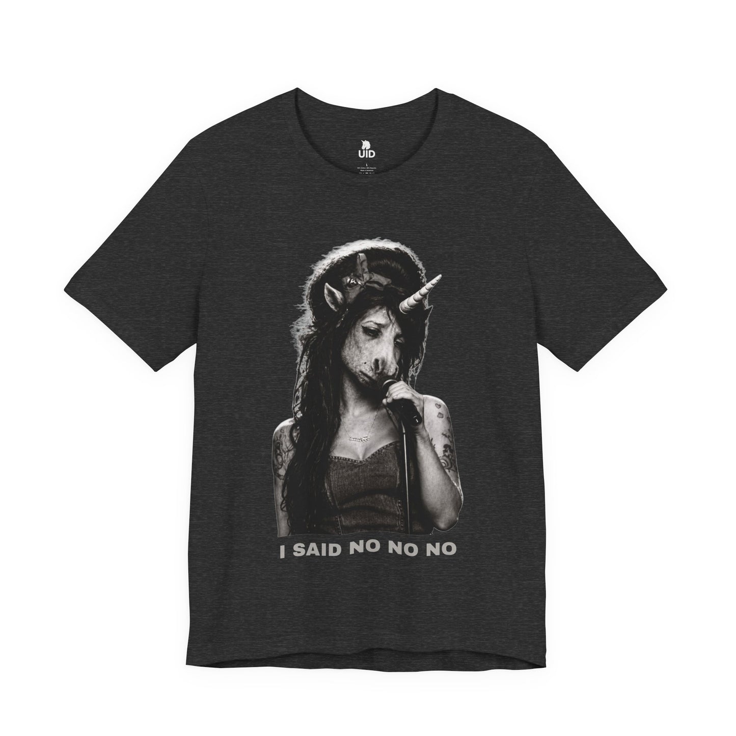 Classic Tee — I SAID NO NO NO