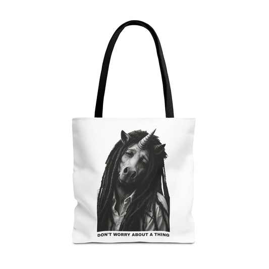 Tote Bag — DON'T WORRY ABOUT A THING