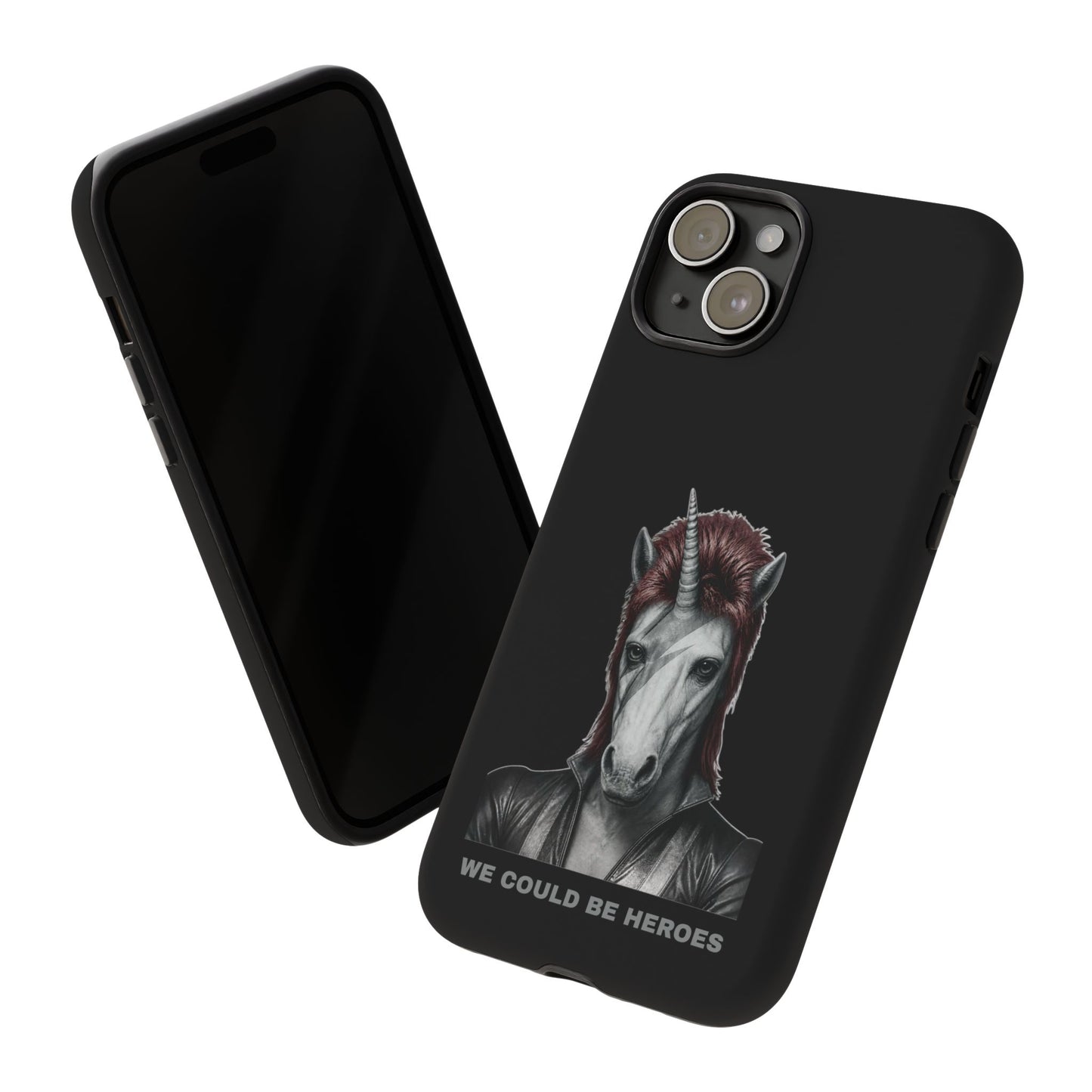 Phone Case — WE COULD BE HEROES