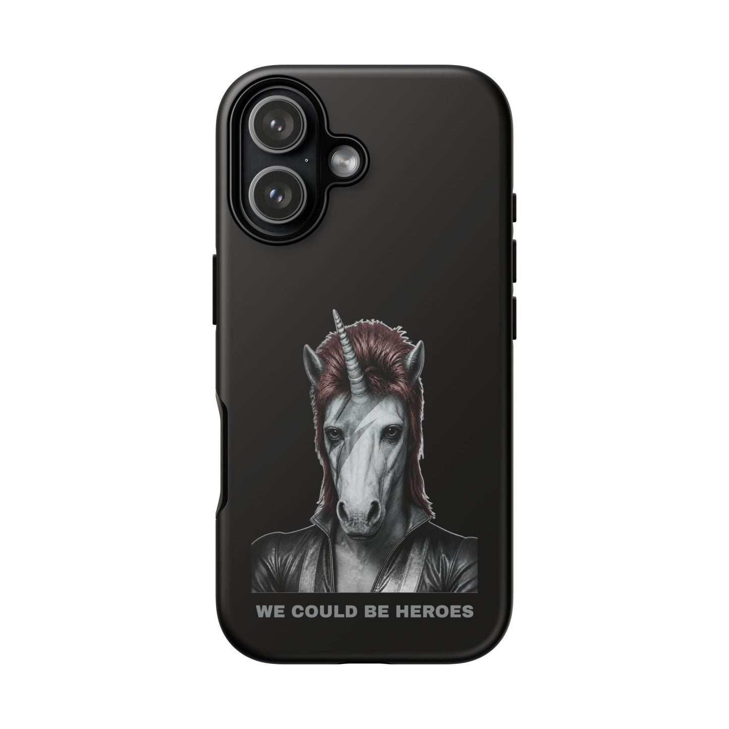 Phone Case — WE COULD BE HEROES