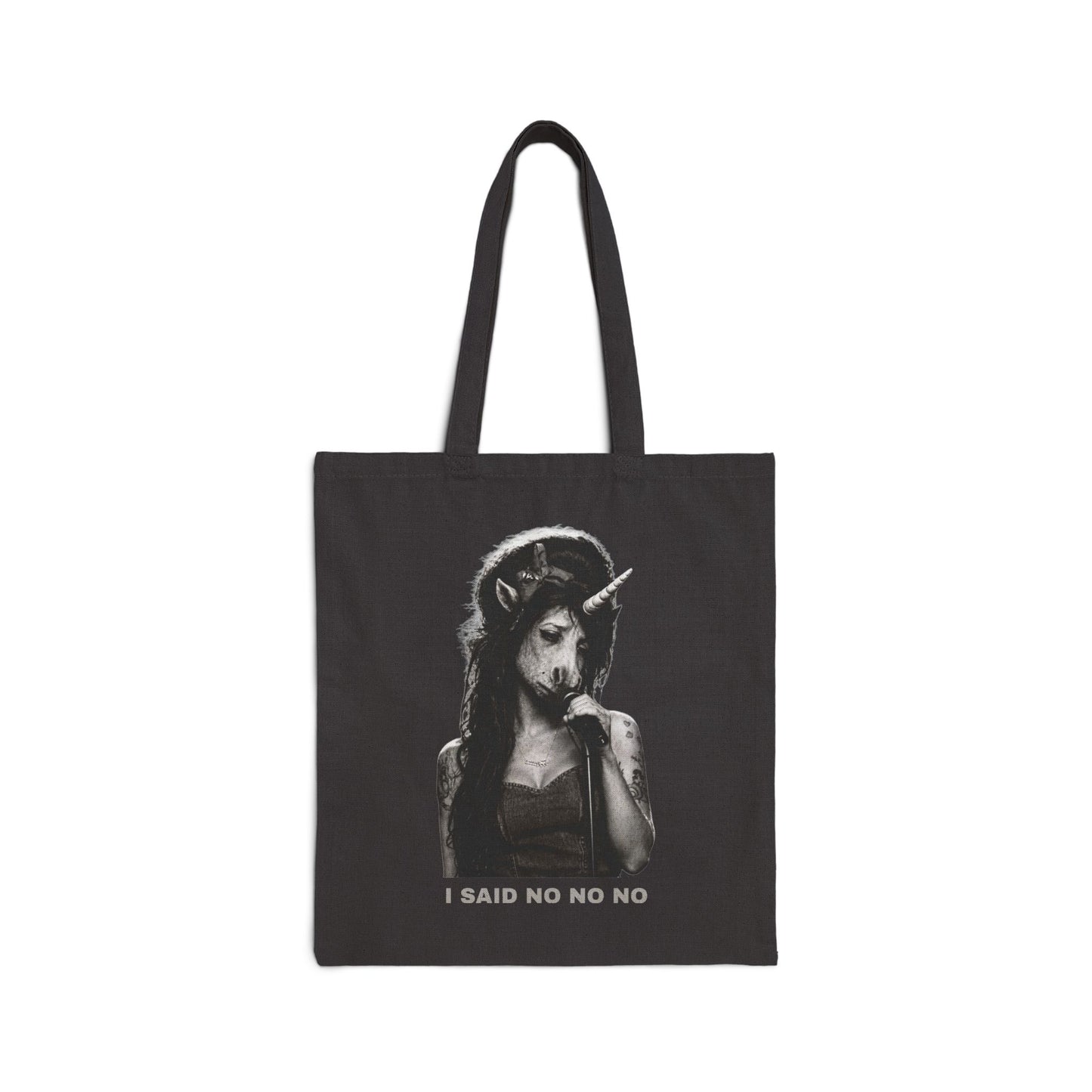 Tote Bag — I SAID NO NO NO