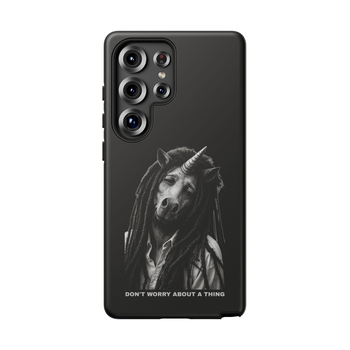 Phone Case — DON'T WORRY ABOUT A THING