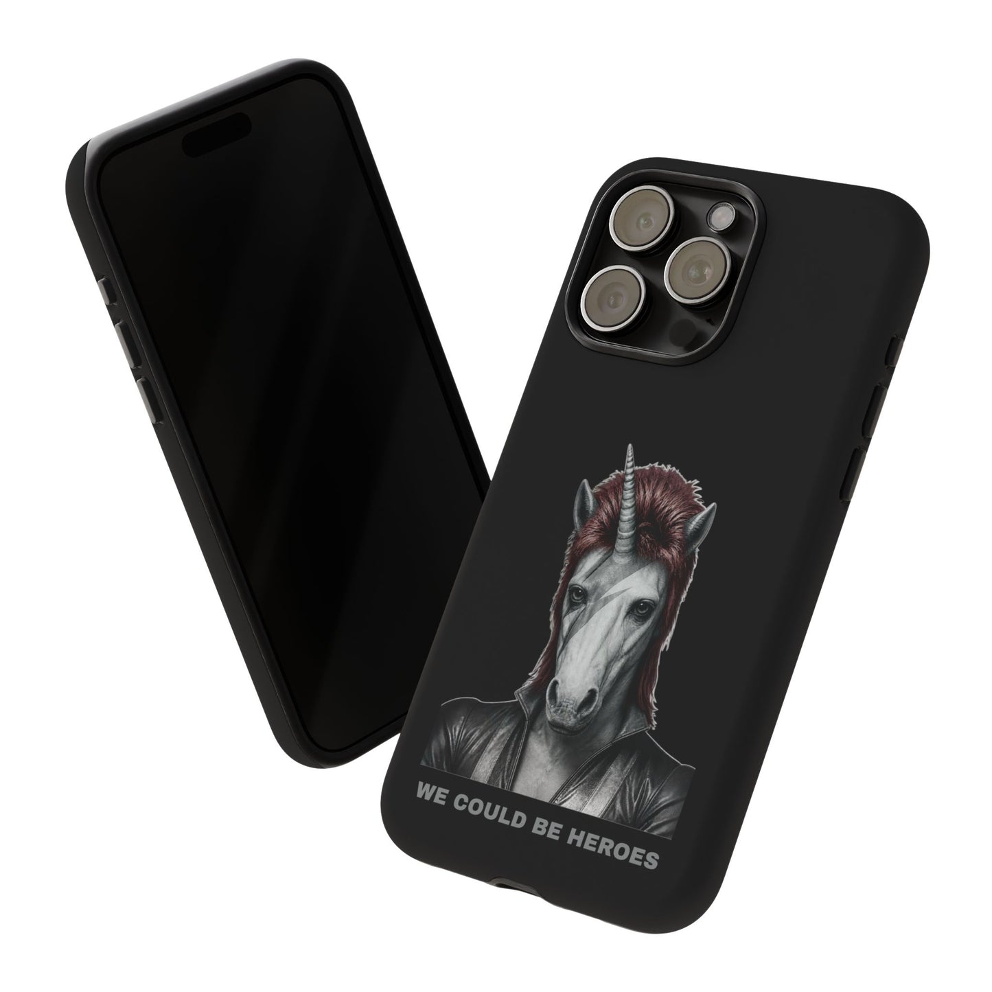 Phone Case — WE COULD BE HEROES