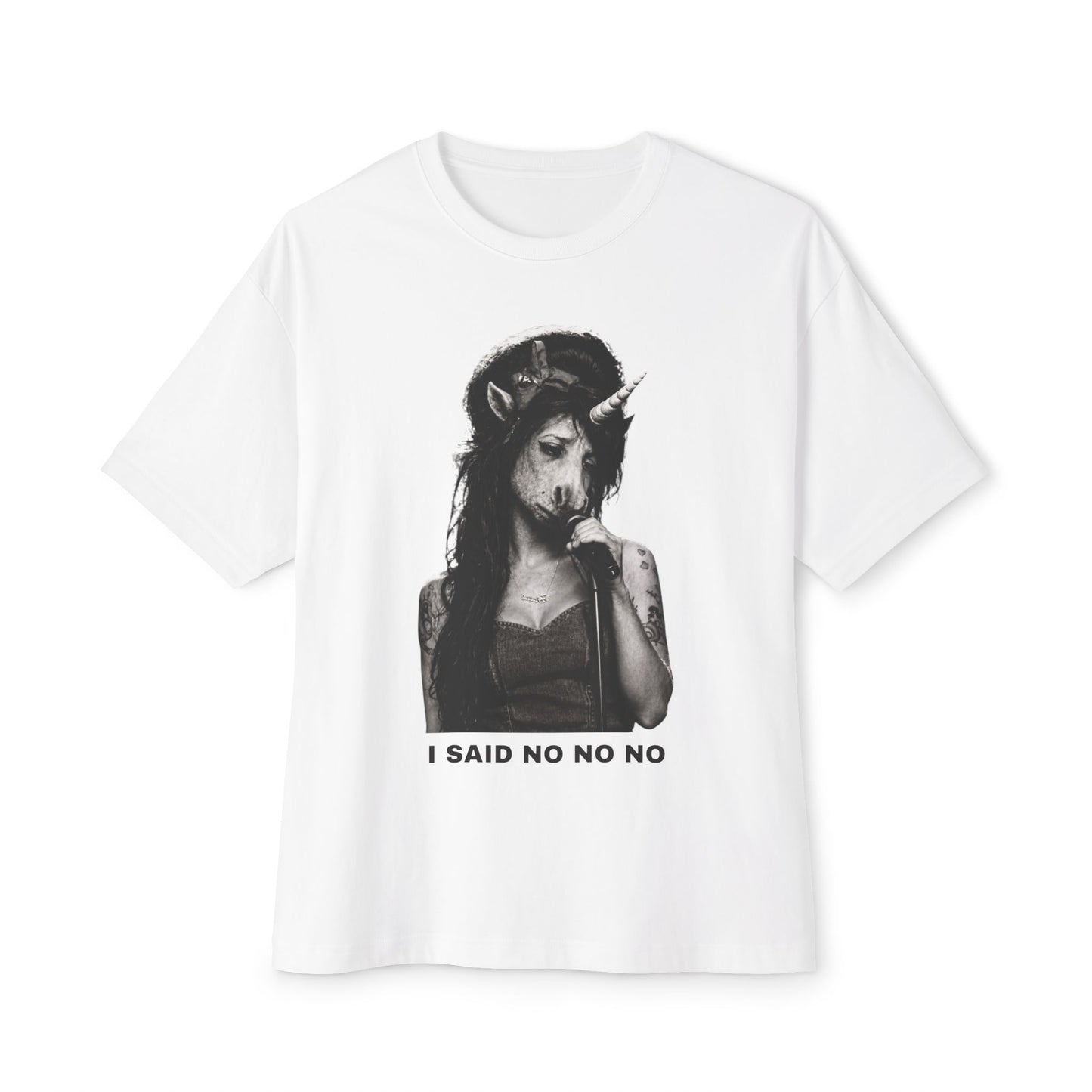 Oversized Tee — I SAID NO NO NO