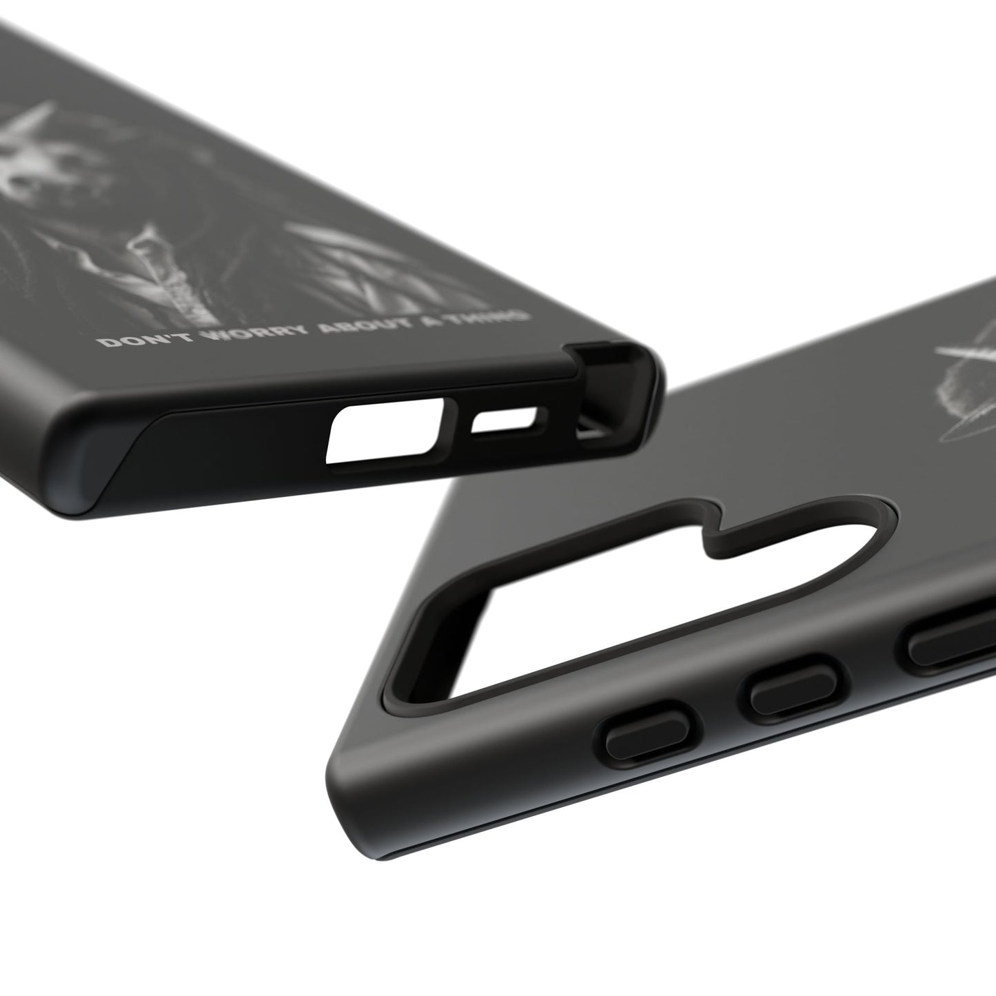 Phone Case — DON'T WORRY ABOUT A THING
