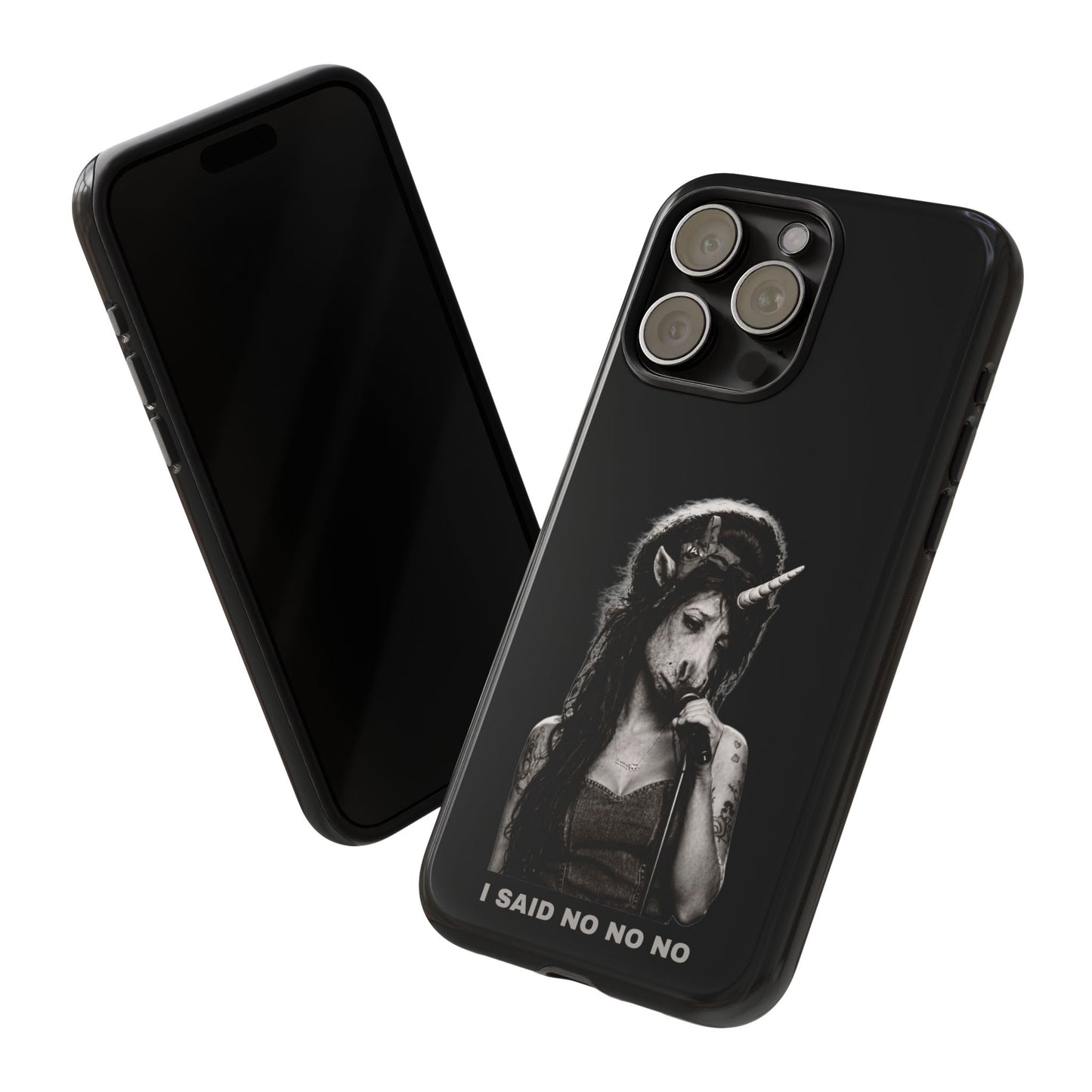 Phone Case — I SAID NO NO NO
