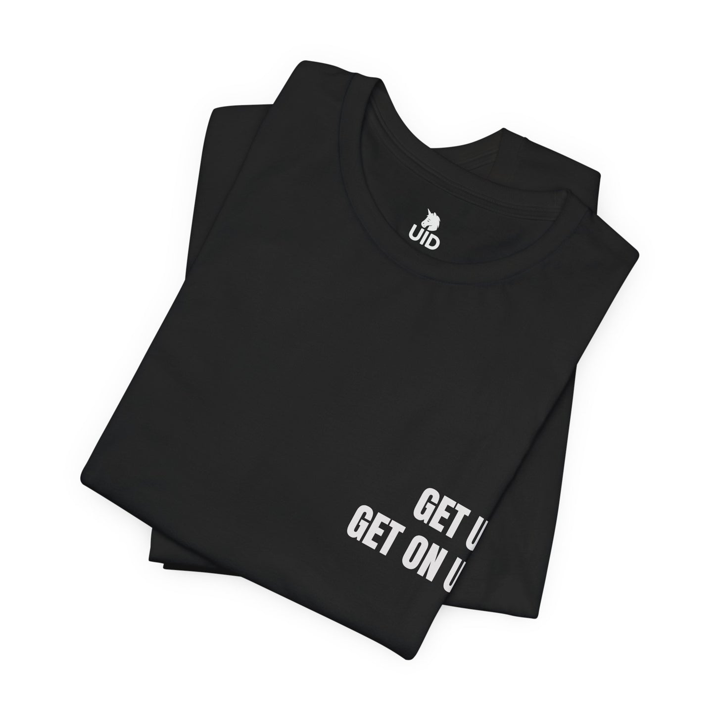 Classic Tee — GET ON UP (back print)