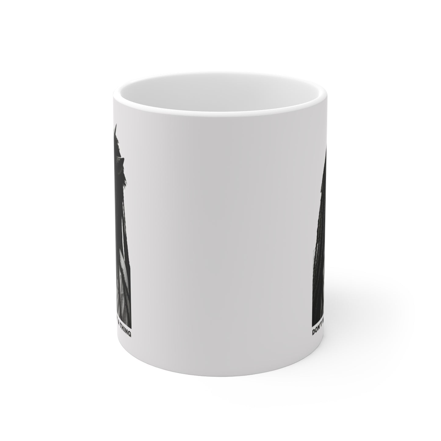 Portrait Mug — DON'T WORRY ABOUT A THING