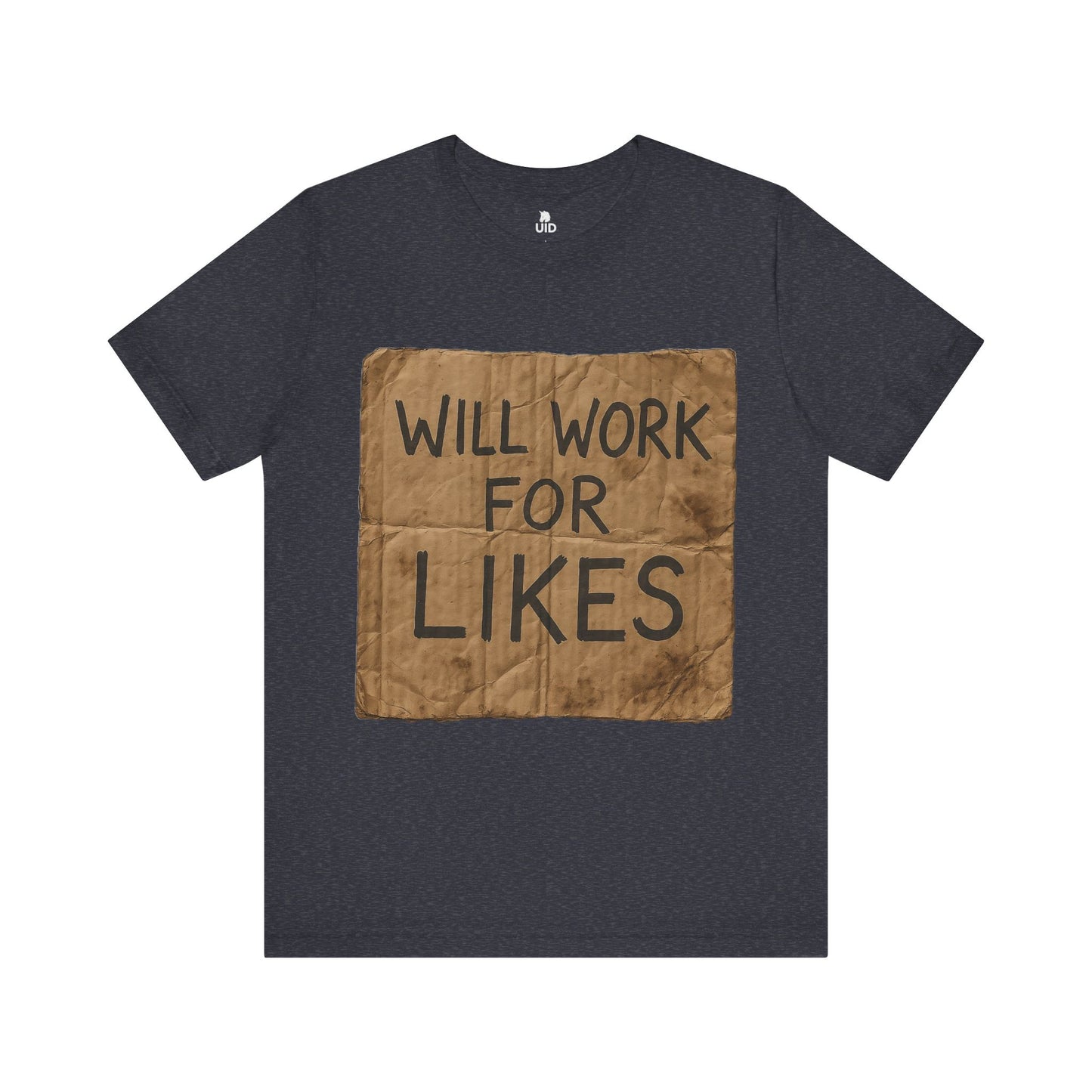 Classic Tee — ‚Will work for likes‘