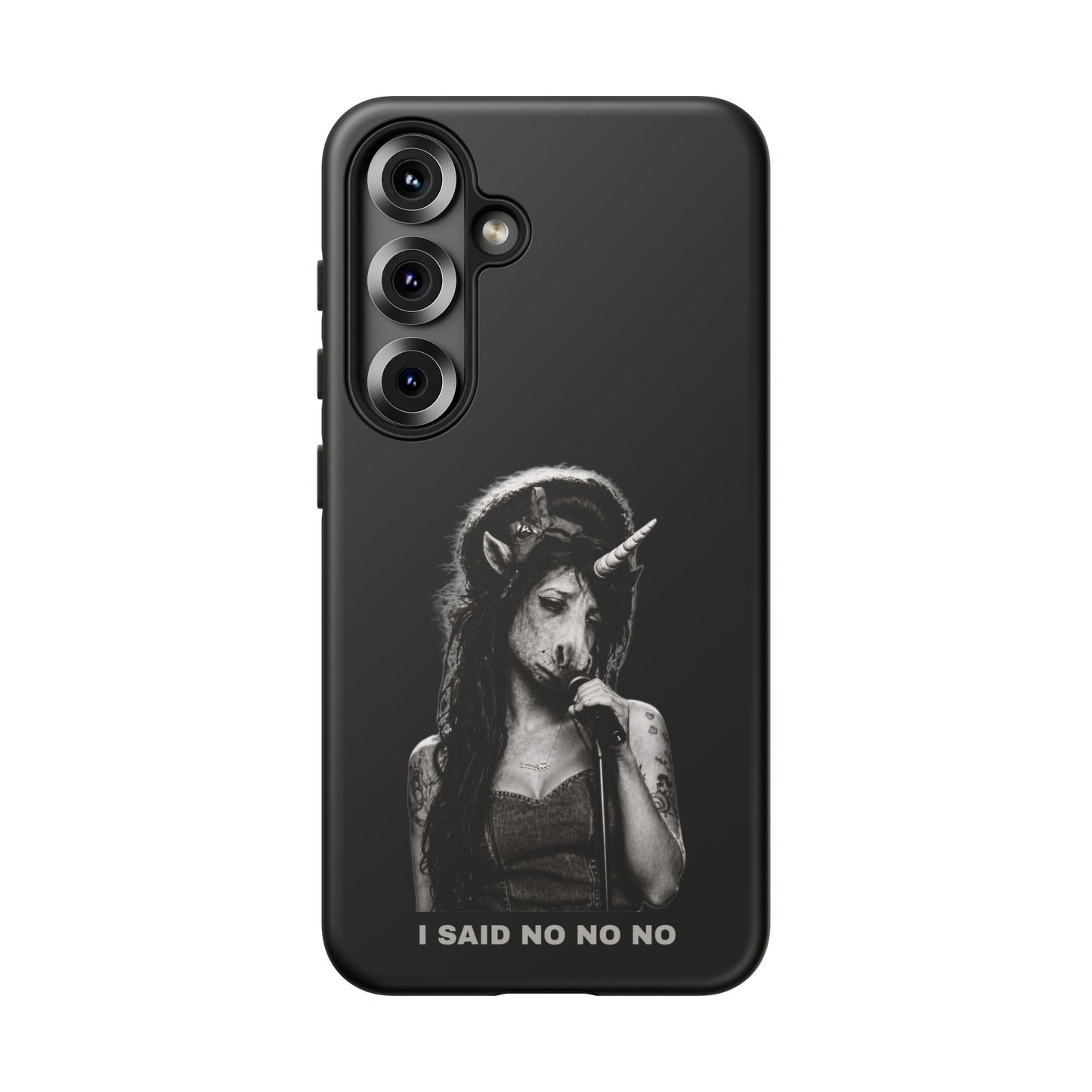 Phone Case — I SAID NO NO NO