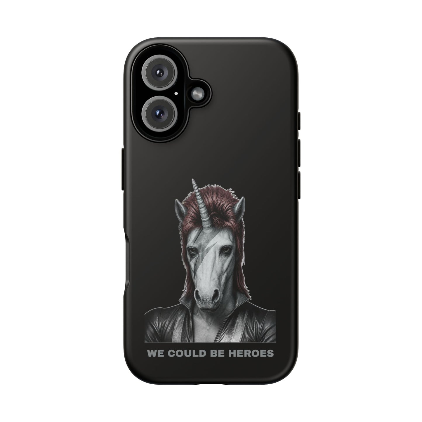 Phone Case — WE COULD BE HEROES