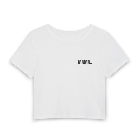 Women's Baby Tee — MAMA.. (back print)