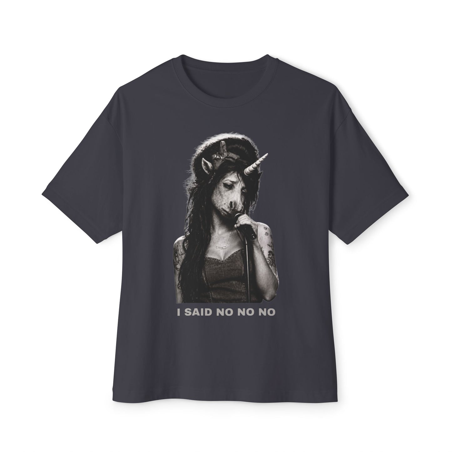 Oversized Tee — I SAID NO NO NO