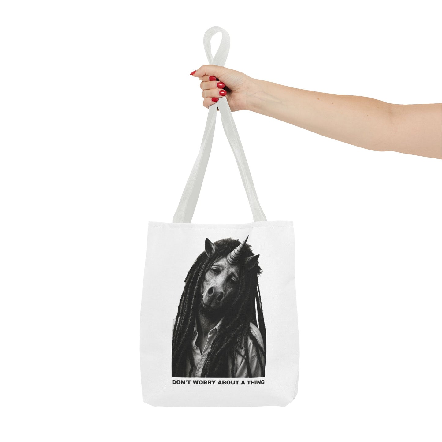 Tote Bag — DON'T WORRY ABOUT A THING