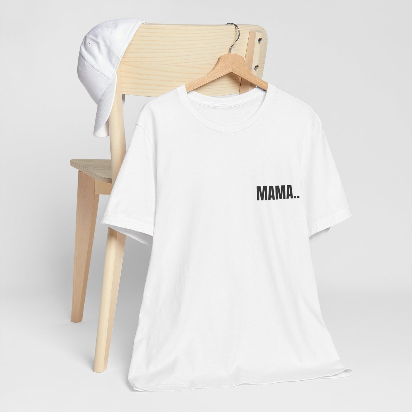 Classic Tee — MAMA.. (back print)
