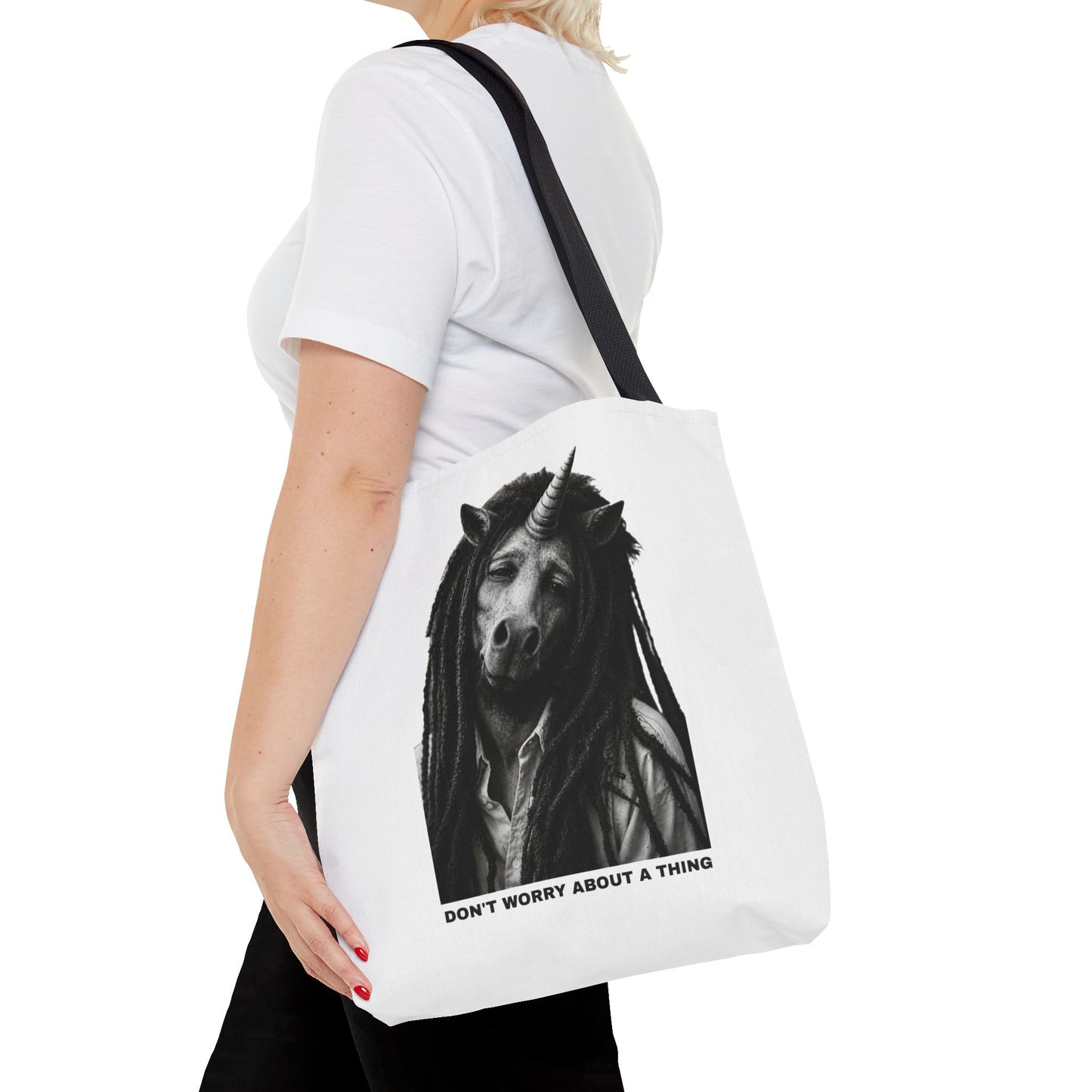 Tote Bag — DON'T WORRY ABOUT A THING