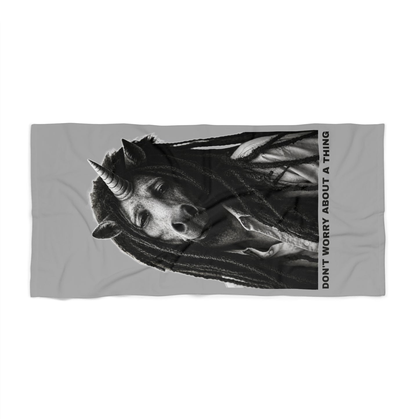Beach Towel — DON'T WORRY ABOUT A THING