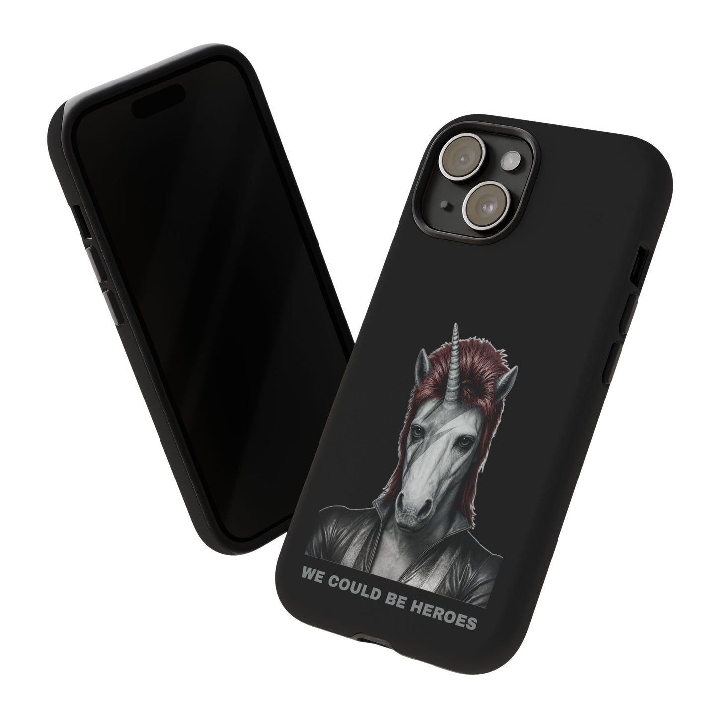Phone Case — WE COULD BE HEROES