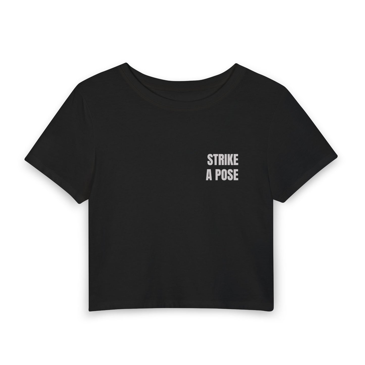 Women's Baby Tee — STRIKE A POSE (back print)