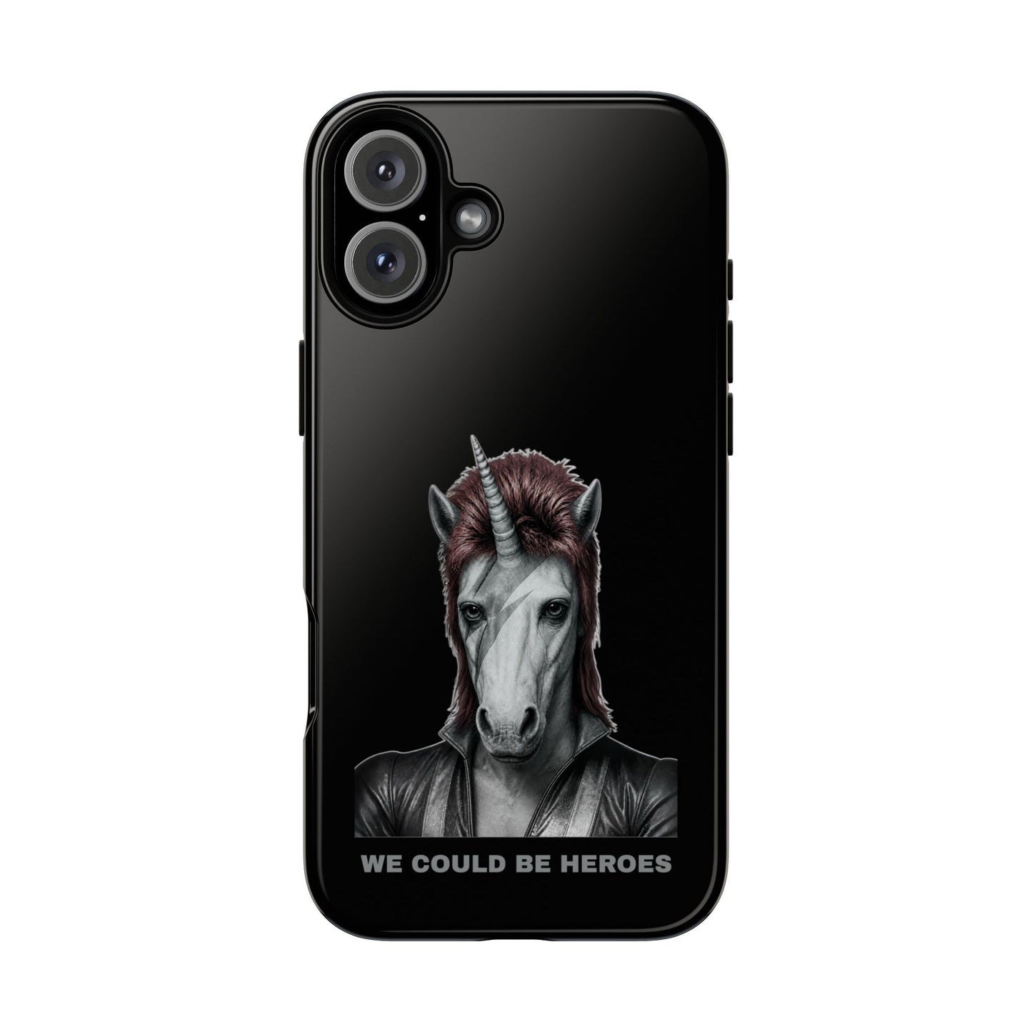 Phone Case — WE COULD BE HEROES