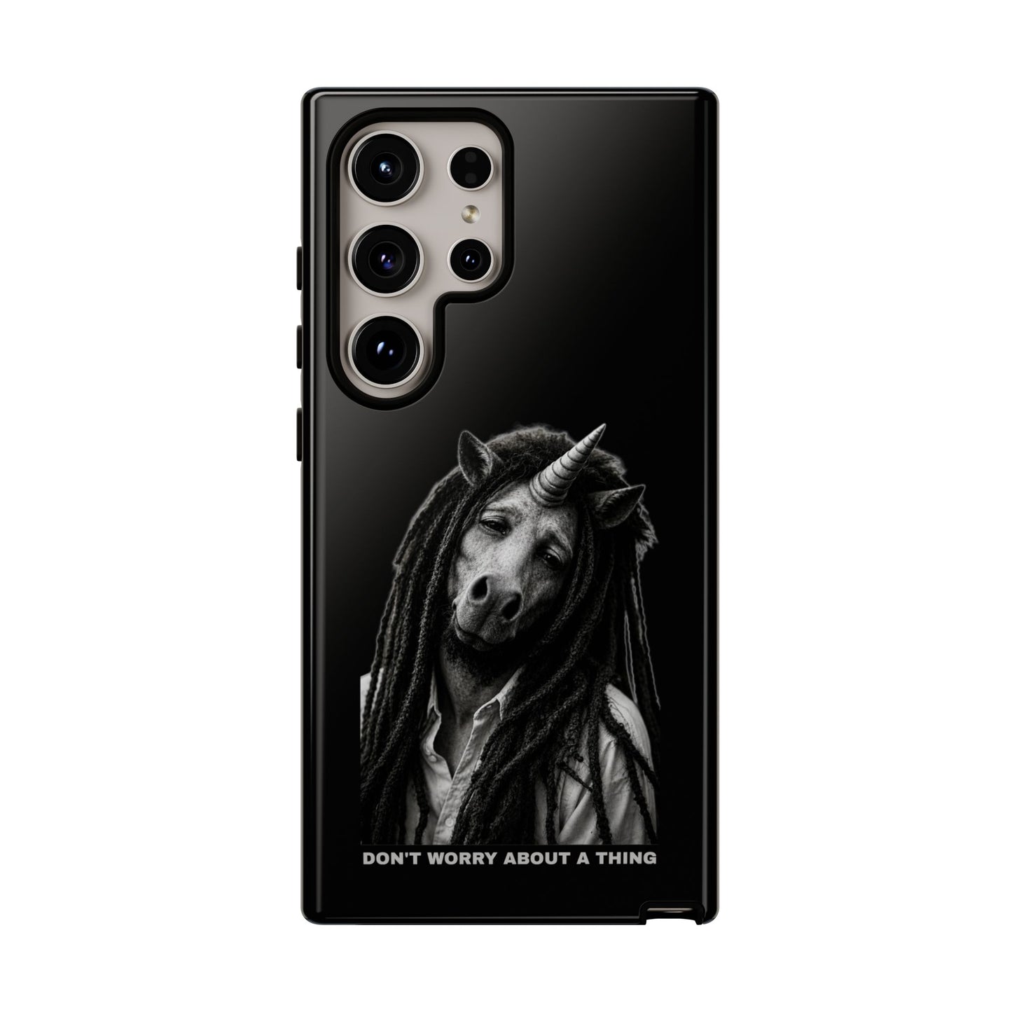 Phone Case — DON'T WORRY ABOUT A THING